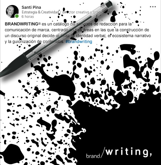 linkedin post santi pina brandwriting, servicios de redacción para la comunicación de marca